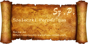 Szeleczki Perpétua névjegykártya